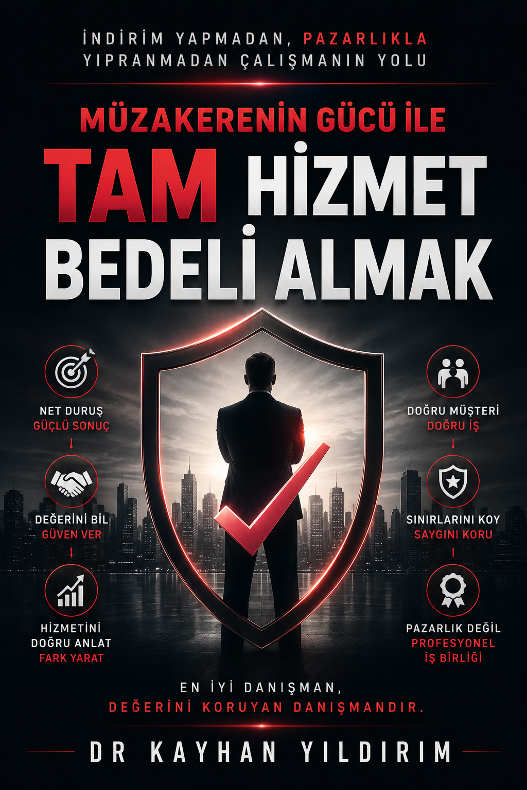 Tam Hizmet Bedeli Almak