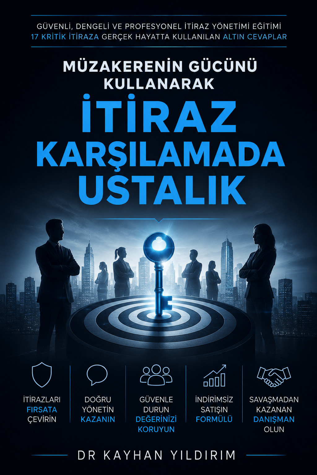 Gayrimenkul Danışmanının İtiraz Karşılama El Kitabı